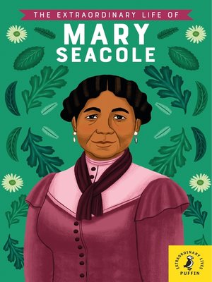 cover image of The Extraordinary Life of Mary Seacole